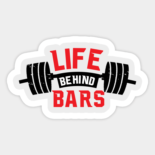 Life behind Bars Sticker by Be Awesome 